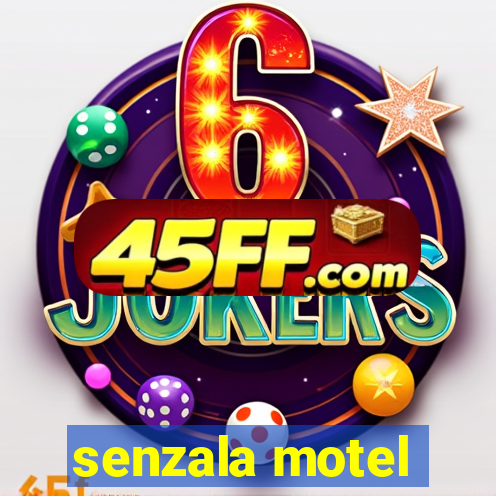 senzala motel